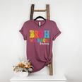 Bruh We Back Teacher First Day Of School Back To School Women's Heather T-Shirt Heather Maroon