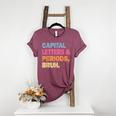 Capital Letters And Periods Bruh Teacher Bruh Teache Women's Heather T-Shirt Heather Maroon Capital Letters And Periods Bruh Teacher Bruh Teache Women's Heather T-Shirt Heather Maroon
