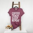Coffee Teach Sleep Repeat Shirt Coffee Men Women Teacher Women's Heather T-Shirt Heather Maroon Coffee Teach Sleep Repeat Shirt Coffee Men Women Teacher Women's Heather T-Shirt Heather Maroon