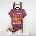 Don't Need Costume I'm A High School Math Teacher Halloween Women's Heather T-Shirt Heather Maroon Don't Need Costume I'm A High School Math Teacher Halloween Women's Heather T-Shirt Heather Maroon