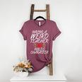 Having a Weird Teacher Builds Character School Teacher Women's Heather T-Shirt Heather Maroon Having a Weird Teacher Builds Character School Teacher Women's Heather T-Shirt Heather Maroon