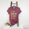 It's A Good Day To Make Music Music Lover Teacher Women's Heather T-Shirt Heather Maroon