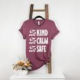 Be Kind Be Calm Be Safe Awareness For Teachers For Men Women Kids Women's Heather T-Shirt Heather Maroon Be Kind Be Calm Be Safe Awareness For Teachers For Men Women Kids Women's Heather T-Shirt Heather Maroon