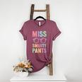 Little MISS SMARTY PANTS School Grad Teacher Last Day Women's Heather T-Shirt Heather Maroon