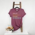 Prove It Cite Your Evidence English Teachers Day Women's Heather T-Shirt Heather Maroon Prove It Cite Your Evidence English Teachers Day Women's Heather T-Shirt Heather Maroon