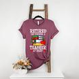 Retired But Forever a Teacher At Heart Teacher Retirement Women's Heather T-Shirt Heather Maroon