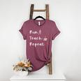 Run Teach Repeat Teacher Running Saying Slogan Runner Women's Heather T-Shirt Heather Maroon Run Teach Repeat Teacher Running Saying Slogan Runner Women's Heather T-Shirt Heather Maroon