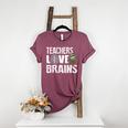 Teachers Love Brains Zombie Halloween Hilarious Women's Heather T-Shirt Heather Maroon