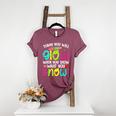 Today You Will Glow When You Show What You Know Teachers Day Women's Heather T-Shirt Heather Maroon Today You Will Glow When You Show What You Know Teachers Day Women's Heather T-Shirt Heather Maroon