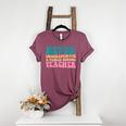 Never Underestimate A Public School Teacher Groovy Women Women's Heather T-Shirt Heather Maroon