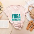This Is What An Awesome Yoga Instructor Yoga Teacher Women's Heather T-Shirt Heather Peach This Is What An Awesome Yoga Instructor Yoga Teacher Women's Heather T-Shirt Heather Peach