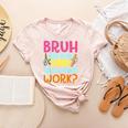 Bruh Did You Even Show Your Work Humorous Math Teacher Women's Heather T-Shirt Heather Peach Bruh Did You Even Show Your Work Humorous Math Teacher Women's Heather T-Shirt Heather Peach