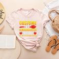 I Don't Need A Costume I'm A Kindergarten Teacher Halloween Women's Heather T-Shirt Heather Peach I Don't Need A Costume I'm A Kindergarten Teacher Halloween Women's Heather T-Shirt Heather Peach