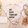 Eat Sleep Teach Art Repeat Teaching Art Teacher Women's Heather T-Shirt Heather Peach Eat Sleep Teach Art Repeat Teaching Art Teacher Women's Heather T-Shirt Heather Peach