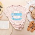 I'm A PE Teacher What's Your Superpower Physical Education Women's Heather T-Shirt Heather Peach