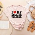 I Love My English Teacher Heart English Language Teachers For Men Women Kids Women's Heather T-Shirt Heather Peach I Love My English Teacher Heart English Language Teachers For Men Women Kids Women's Heather T-Shirt Heather Peach