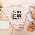 Super Teacher By Day Super Tired By Night Back To School Women's Heather T-Shirt Heather Peach Super Teacher By Day Super Tired By Night Back To School Women's Heather T-Shirt Heather Peach