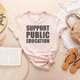 Support Public Education Protect Teachers Students Schools Women's Heather T-Shirt Heather Peach