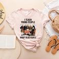 I Teach Young People About Dead-People History Teachers Women's Heather T-Shirt Heather Peach