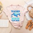 Teacher Shark Do Your Work Women's Heather T-Shirt Heather Peach