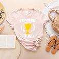 Teacher Of The Year For Men Women Women's Heather T-Shirt Heather Peach Teacher Of The Year For Men Women Women's Heather T-Shirt Heather Peach