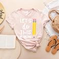 Lets Do This Test Day State Testing Teacher Motivational Women's Heather T-Shirt Heather Peach Lets Do This Test Day State Testing Teacher Motivational Women's Heather T-Shirt Heather Peach