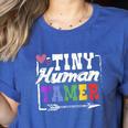 4 Teachers Or Parents Tiny Human Tamer Tee T-Shirt Women's Heather T-Shirt Heather True Royal 4 Teachers Or Parents Tiny Human Tamer Tee T-Shirt Women's Heather T-Shirt Heather True Royal