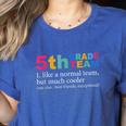 5th Grade Team Like A Normal Team But Much Cooler Teacher Women's Heather T-Shirt Heather True Royal
