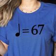 67 Music Meme Slang Musician Kids Music Teacher Women's Heather T-Shirt Heather True Royal