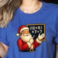 67 Teacher Santa Christmas Six Seven Meme Math Xmas Women's Heather T-Shirt Heather True Royal 67 Teacher Santa Christmas Six Seven Meme Math Xmas Women's Heather T-Shirt Heather True Royal