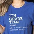 7th Grade Team Back To School Teacher Seventh Grade Team Women's Heather T-Shirt Heather True Royal 7th Grade Team Back To School Teacher Seventh Grade Team Women's Heather T-Shirt Heather True Royal