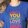 Admit It You Low Key Love 6th Grade Bruh Teacher Squad Life Women's Heather T-Shirt Heather True Royal Admit It You Low Key Love 6th Grade Bruh Teacher Squad Life Women's Heather T-Shirt Heather True Royal