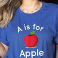 A Is For Apple Toddler Kindergarten Preschool Teacher Women's Heather T-Shirt Heather True Royal
