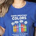 Art Teacher COMPLIMENTARY Colors Always Have Things To Say Women's Heather T-Shirt Heather True Royal Art Teacher COMPLIMENTARY Colors Always Have Things To Say Women's Heather T-Shirt Heather True Royal