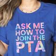 Ask Me How To Join PTA Crew Parent Teacher Matching School Women's Heather T-Shirt Heather True Royal
