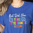 But Did You Take Attendance Teacher School Secretary Team Women's Heather T-Shirt Heather True Royal But Did You Take Attendance Teacher School Secretary Team Women's Heather T-Shirt Heather True Royal