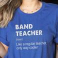 Band Teacher Definition Teaching School Teacher Women's Heather T-Shirt Heather True Royal Band Teacher Definition Teaching School Teacher Women's Heather T-Shirt Heather True Royal