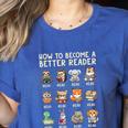 How To Become A Better Reader Animals Reading Teacher Women's Heather T-Shirt Heather True Royal How To Become A Better Reader Animals Reading Teacher Women's Heather T-Shirt Heather True Royal