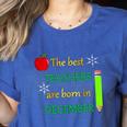 THE BEST TEACHERS ARE BORN IN DECEMBER Women's Heather T-Shirt Heather True Royal THE BEST TEACHERS ARE BORN IN DECEMBER Women's Heather T-Shirt Heather True Royal