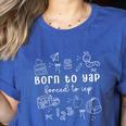Born To Yap Forced To IEP I Encourage Progress SPED Teacher Women's Heather T-Shirt Heather True Royal Born To Yap Forced To IEP I Encourage Progress SPED Teacher Women's Heather T-Shirt Heather True Royal