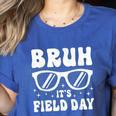 Bruh It's Field Day Teacher Boys Girls Kids Happy Field Day Women's Heather T-Shirt Heather True Royal Bruh It's Field Day Teacher Boys Girls Kids Happy Field Day Women's Heather T-Shirt Heather True Royal
