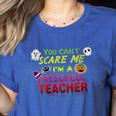 You Can't Scare Me I'm A Preschool Teacher Halloween Women's Heather T-Shirt Heather True Royal You Can't Scare Me I'm A Preschool Teacher Halloween Women's Heather T-Shirt Heather True Royal