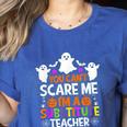 You Can't Scare Me I'm A Substitute Teacher Shirt Halloween Women's Heather T-Shirt Heather True Royal You Can't Scare Me I'm A Substitute Teacher Shirt Halloween Women's Heather T-Shirt Heather True Royal