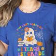 You Can't Scare Me I Teach 1st Grade Teacher Halloween Ghost Women's Heather T-Shirt Heather True Royal