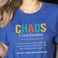 Chaos Coordinator Teacher Coworker Boss Appreciation Women's Heather T-Shirt Heather True Royal Chaos Coordinator Teacher Coworker Boss Appreciation Women's Heather T-Shirt Heather True Royal