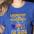 Chemistry Is Like Cooking Science Teacher Student Women's Heather T-Shirt Heather True Royal