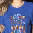 In This Classroom Everyone Is Welcome For Teacher Women's Heather T-Shirt Heather True Royal In This Classroom Everyone Is Welcome For Teacher Women's Heather T-Shirt Heather True Royal