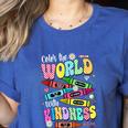 Color The World With Kindness Teacher Back To School Women's Heather T-Shirt Heather True Royal