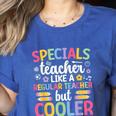 Cool Specials Teacher Specials Team Specials Squad Women's Heather T-Shirt Heather True Royal