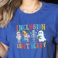 Cute Inclusion Isn't Scary Teacher Skeleton Ghost Halloween Women's Heather T-Shirt Heather True Royal